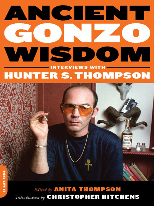Title details for Ancient Gonzo Wisdom by Anita Thompson - Available
